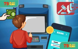 Nạp Tiền 79KINH – Hướng Dẫn Nhanh Chóng và An Toàn