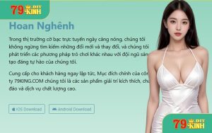 Tải App 79Kinh - Trải Nghiệm Cá Cược Mọi Lúc Mọi Nơi