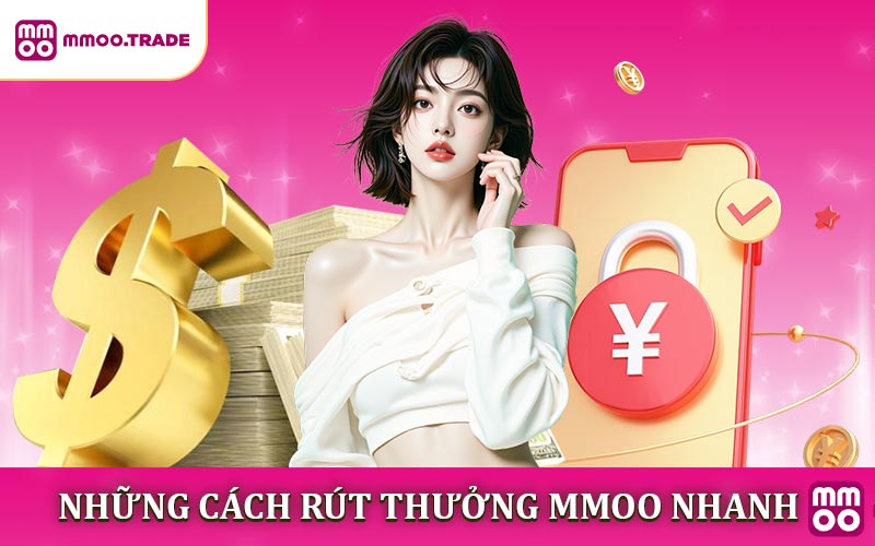 Những cách rút thưởng MMOO Được Dùng Nhiều Nhất Hiện Nay